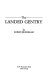 The landed gentry /