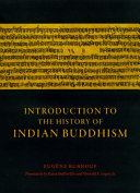 Introduction to the history of Indian Buddhism /