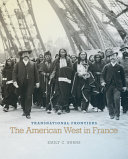 Transnational frontiers : the American West in France /