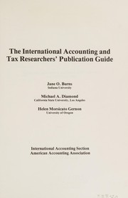 The international accounting and tax researchers' publication guide /