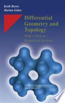 Differential geometry and topology : with a view to dynamical systems /