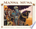 Mansa Musa : the lion of Mali /