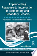 Implementing response-to-intervention in elementary and secondary schools : procedures to assure scientific-based practices /