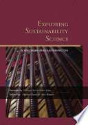 Exploring Sustainability Science A Southern African Perspective.