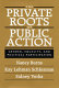 The private roots of public action : gender, equality, and political participation /