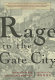 Rage in the Gate City : the story of the Atlanta 1906 race riot /