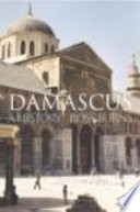 Damascus : a history /