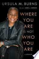 Where you are is not who you are : a memoir /
