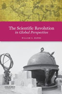 The scientific revolution in global perspective /