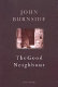 The good neighbour /