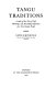 Tangu traditions : a study of the way of life, mythology, and developing experience of a New Guinea people.