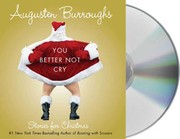 You better not cry : stories for Christmas /