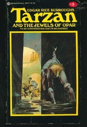 Tarzan and the jewels of Opar.