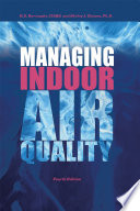 Managing indoor air quality /