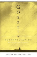 Gospel reconciliation, or, Christ's trumpet of peace to the world /