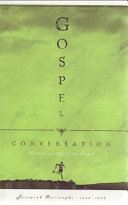 Gospel conversation : wherein is shown how the conversation of believers must be above what could be by the light of nature, beyond those who lived under the Law, and suitable to what truths the Gospel holds forth /