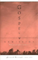 Gospel remission, or, A treatise showing that true blessedness consists in pardon of sin /