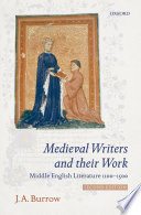 Medieval writers and their work : Middle English literature 1100-1500 /