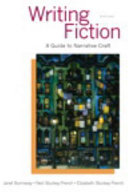 Writing fiction : a guide to narrative craft /