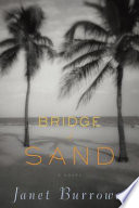 Bridge of sand /