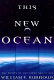 This new ocean : the story of the first space age /