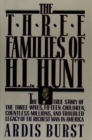 The three families of H.L. Hunt /