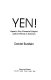 Yen! : Japan's new financial empire and its threat to America /