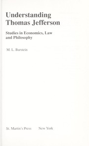 Understanding Thomas Jefferson : studies in economics, law, and philosophy /