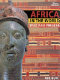 Africa in the world : past and present : a museum history /