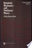 Quantum mechanics and nonlinear waves /
