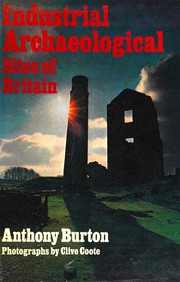 Industrial archaeological sites of Britain /
