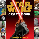 The Star wars craft book /