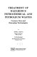 Treatment of hazardous petrochemical and petroleum wastes : current, new, and emerging technologies /