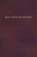 Miss Carter and the Ifrit /