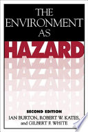 The environment as hazard /
