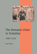 The monastic order in Yorkshire, 1069-1215 /