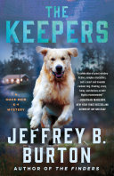 The keepers : a Mace Reid K-9 mystery /