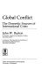 Global conflict : the domestic sources of international crisis /