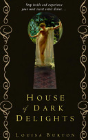 House of dark delights /