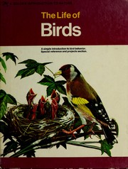 The life of birds : a simple introduction to bird behaviour /
