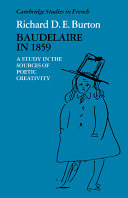 Baudelaire in 1859 : a study in the sources of poetic creativity /