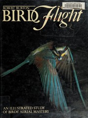 Birdflight : an illustrated study of birds' aerial mastery /