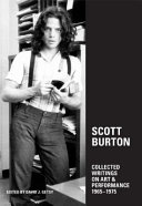 Scott Burton : collected writings on art and performance, 1965-1975 /