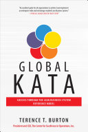 Global Kata : Success Through the Lean Business System Reference Model /