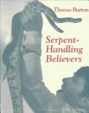 Serpent-handling believers /