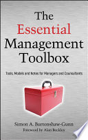 The essential management toolbox : tools, models and notes for managers and consultants /