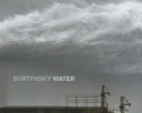 Burtynsky : water /