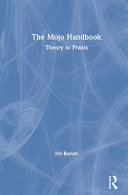 The MOJO handbook : theory to praxis /