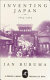 Inventing Japan, 1853-1964 /