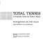 Total tennis : a complete guide for today's player /